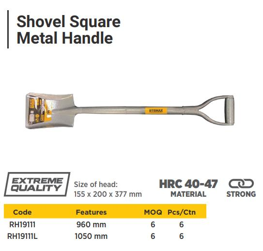 SHOVEL SQUARE METAL HANDLE 960MM