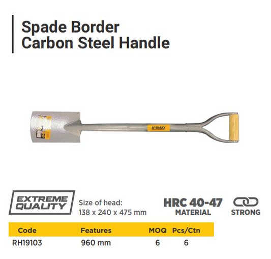 SPADE BORDER CARBON STEEL HANDLE 960MM
